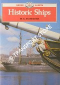 Book cover of Historic Ships by STAMMERS, M. K.